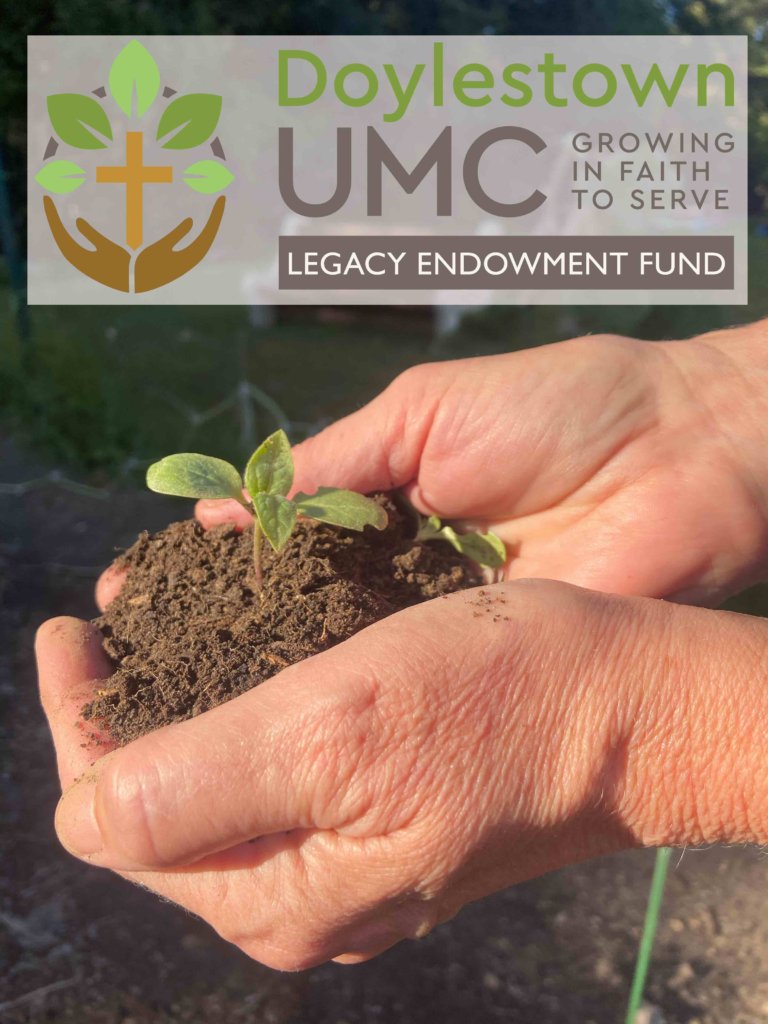 Legacy Giving Doylestown United Methodist Church